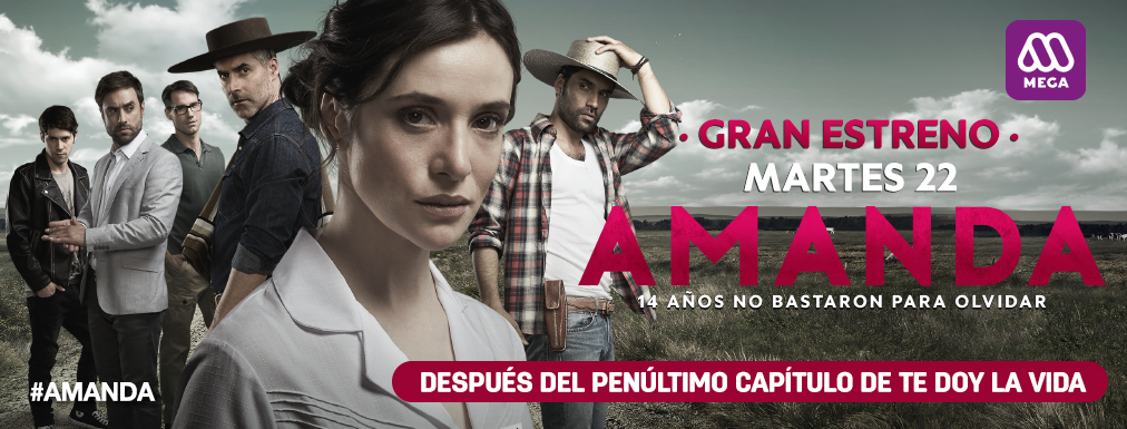 Teleserie “Amanda” prepara su arribo a la pantalla de Mega el martes 22 de noviembre