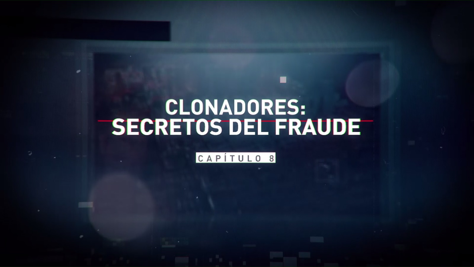 “Misión Encubierta” mostrará este domingo cómo funcionan estafas de clonación de tarjetas