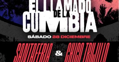 "El Llamado de la Cumbia" con Santaferia y Chico Trujillo. Clásico de fin de año, 28 Dic en Quinta Vergara.