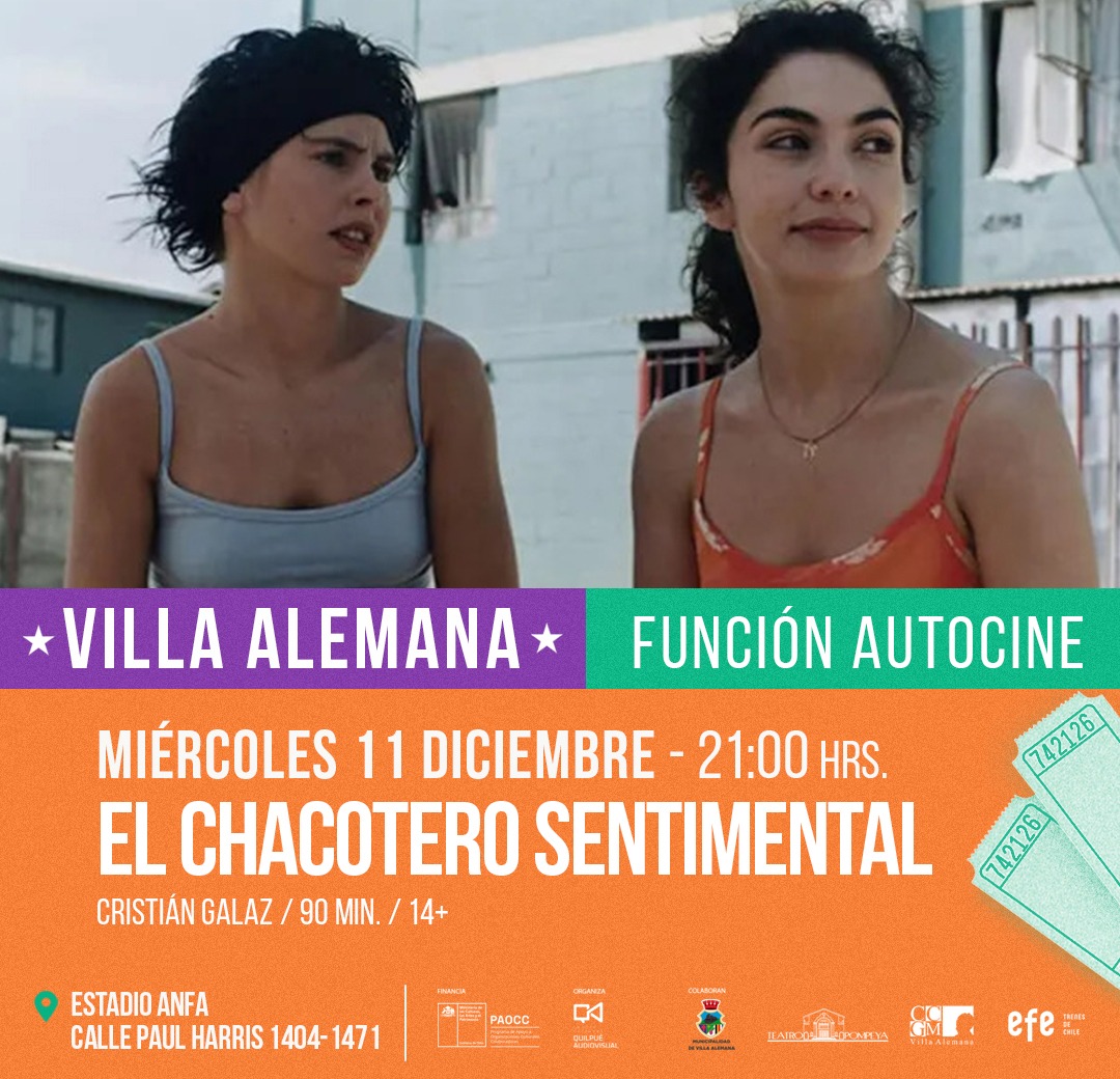 Autocine Villa Alemana: El Chacotero Sentimental. Película chilena con dos mujeres. Miércoles 11 Dic, 21h.
