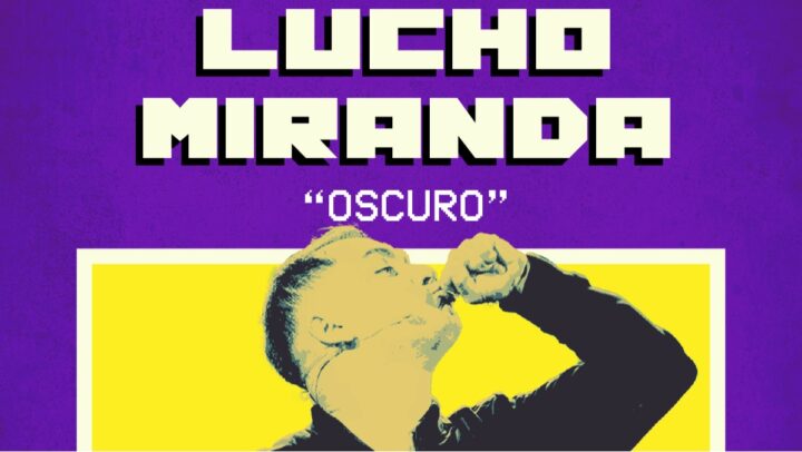 Lucho Miranda, comediante chileno, en póster de su show "Oscuro" en Enjoy Viña del Mar. Humor negro, colores vibrantes.