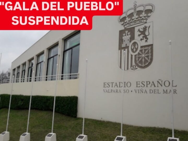 Estadio Español Valparaíso/Viña del Mar con anuncio rojo: "Gala del Pueblo" de Naya Fácil Suspendida.