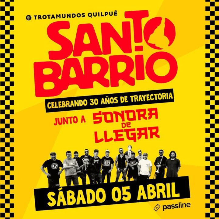 Santo Barrio y Sonora de Llegar en concierto. Banda ska latino celebra 30 años en Trotamundos Quilpué, 5 abril.