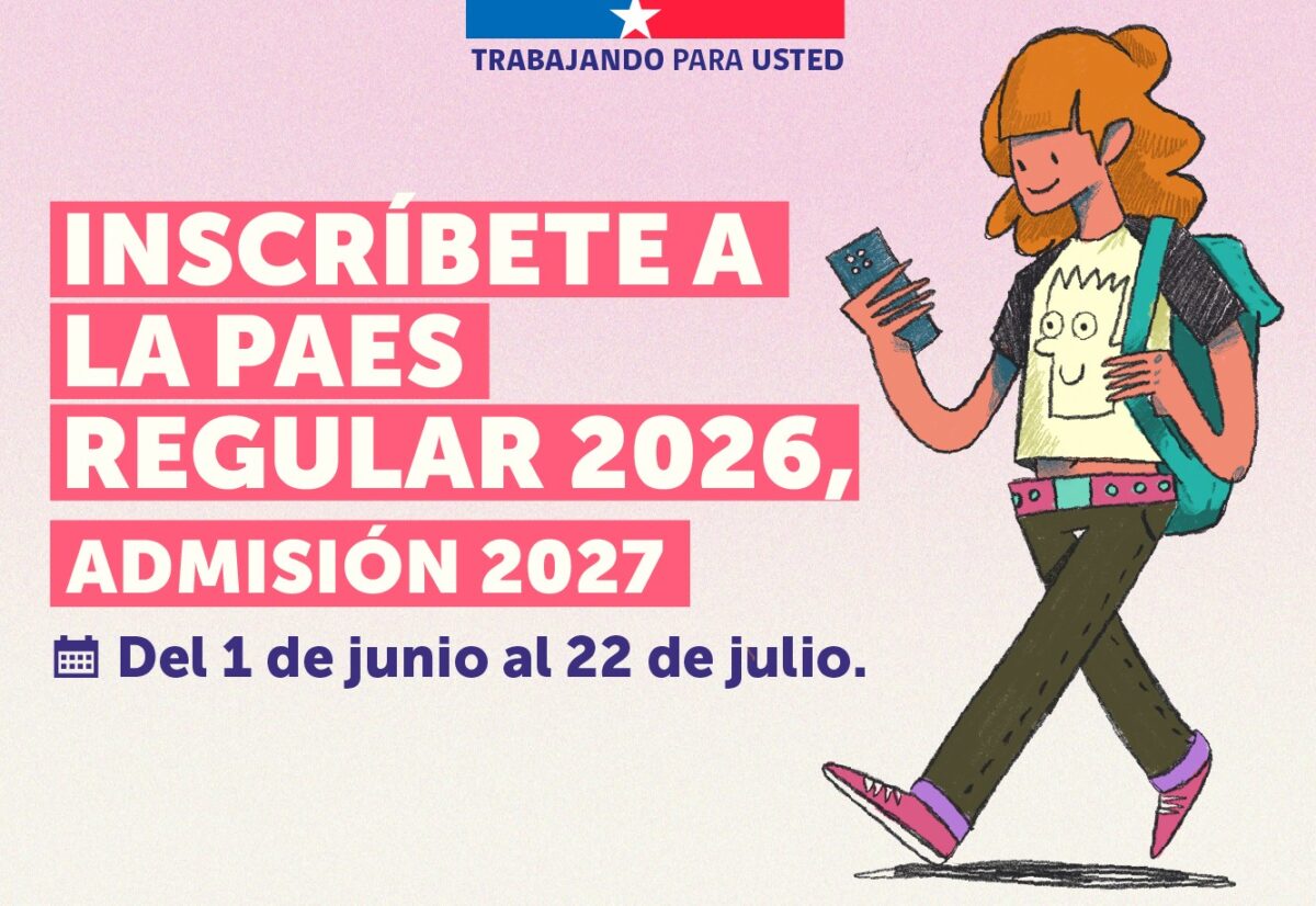 Afiche informativo sobre la inscripción a la PAES Regular 2026, Admisión 2027.