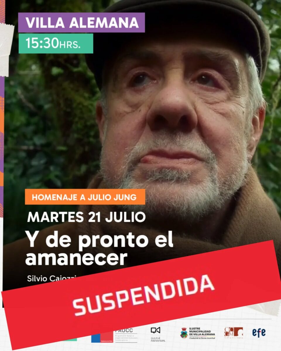 Cartel informativo sobre la suspensión de la película Y de pronto el amanecer en Villa Alemana.